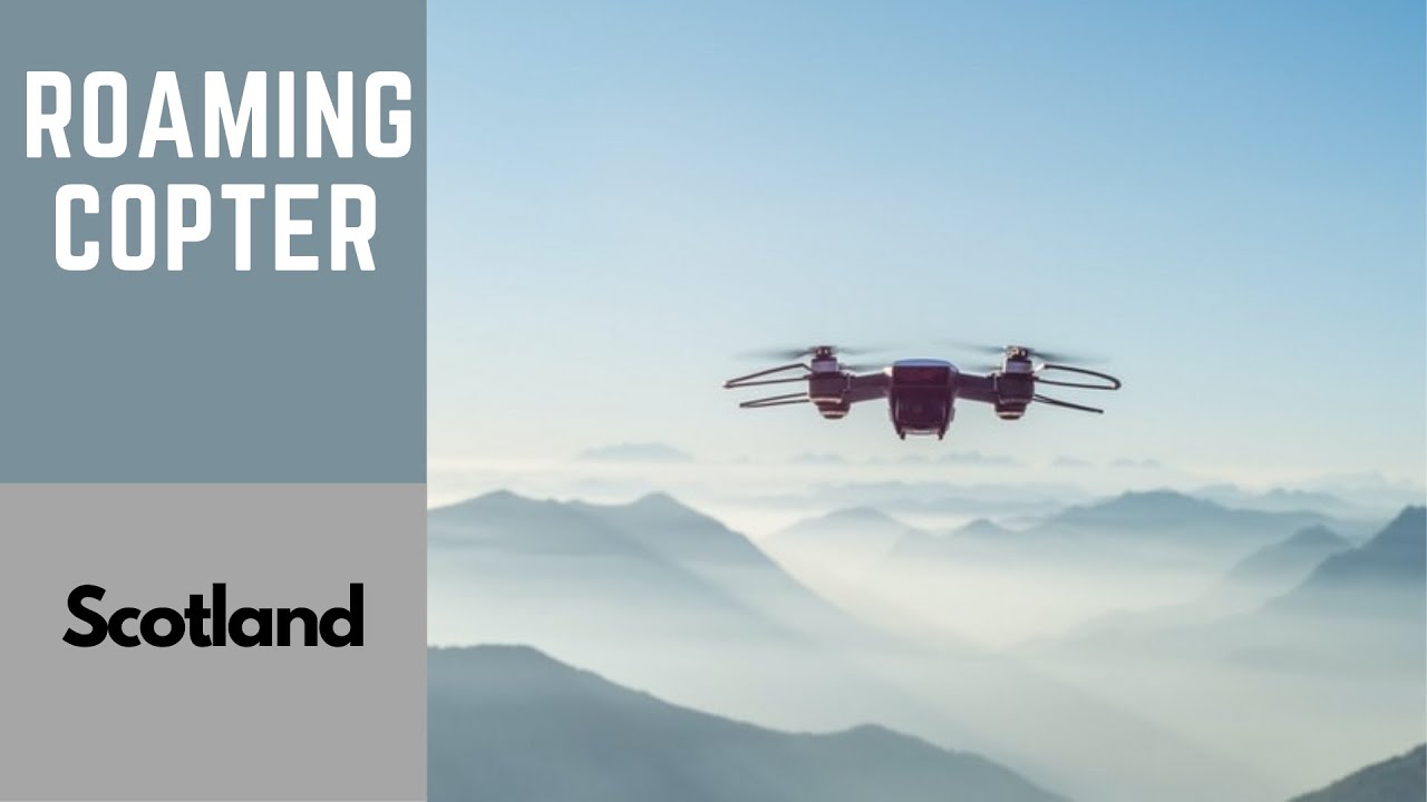 Scotland Drone flights