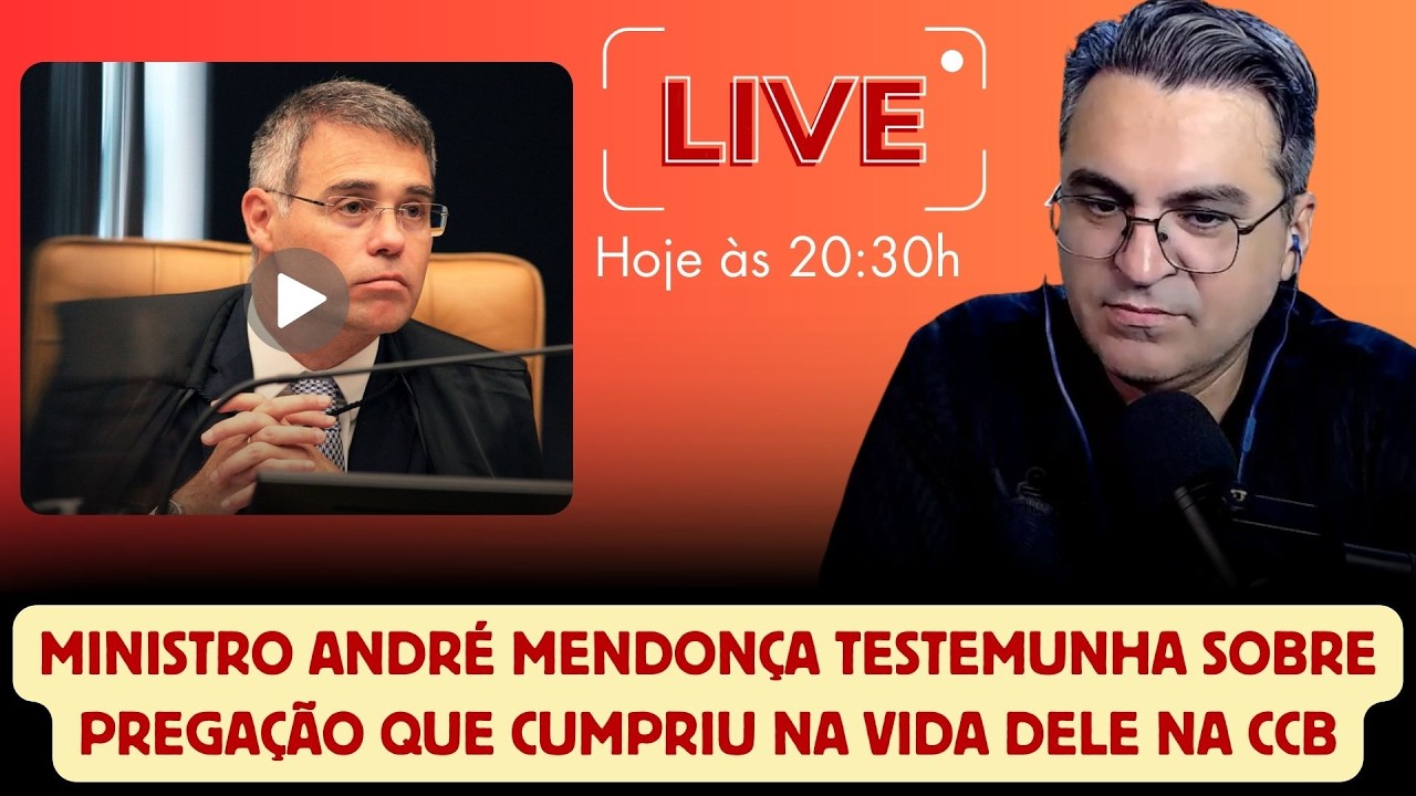Ministro André Mendonça Testemunha sobre a profecia da CCB que cumpriu em sua vida