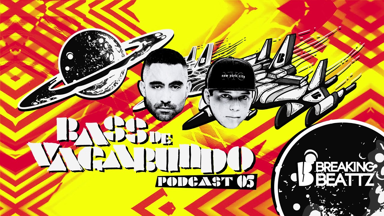 Breaking Beattz - Bass de Vagabundo #05