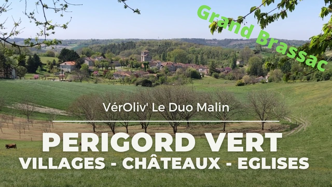 DECOUVERTE PERIGORD VERT - VILLAGES CHÂTEAUX EGLISES - EP28