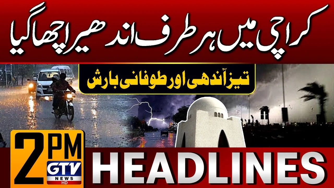 Heavy Rain Predicted Karachi | Karachi Rain Updates | 2 PM News Headlines | GTV