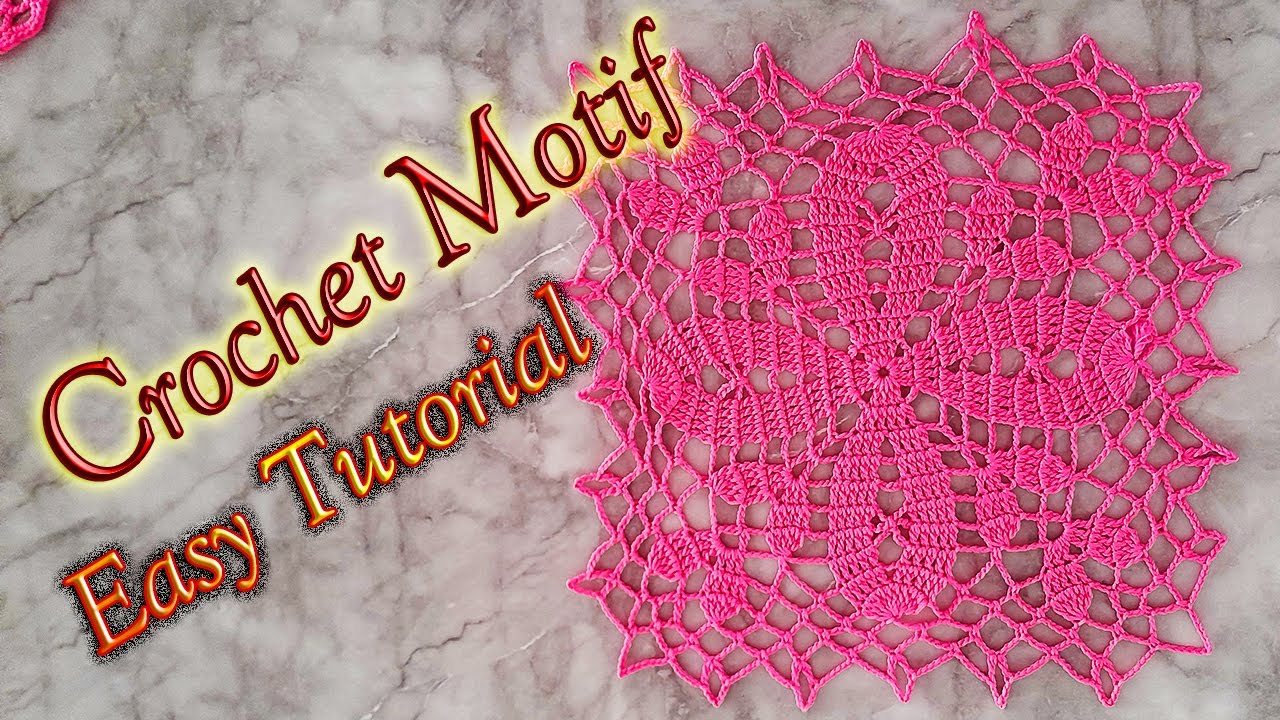 Crochet Motif Square 🤩 Amazing Motif Super Easy Tutorial Both Tablecloth & Motif