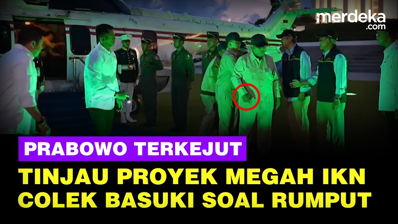 Terkejut Prabowo Perdana Sebagai Presiden Datangi Proyek Megah IKN, Syok Depan Basuki