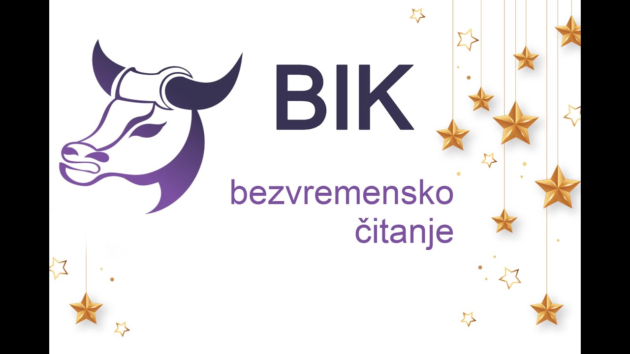 ♉️Bik - Niste svjesni koliko vas voli!!!