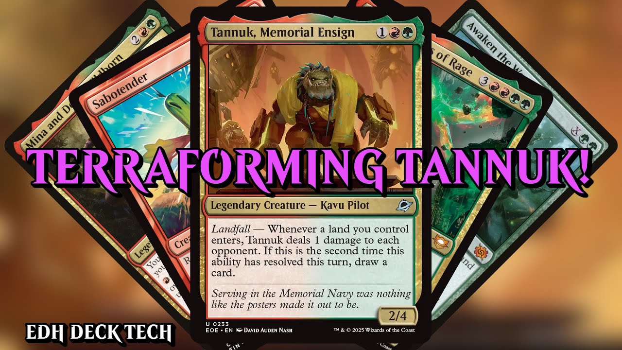 Tannuk, Memorial Ensign Commander Deck | MTG EDH Deck Tech (EOE) | TERRAFORMING TANNUK!