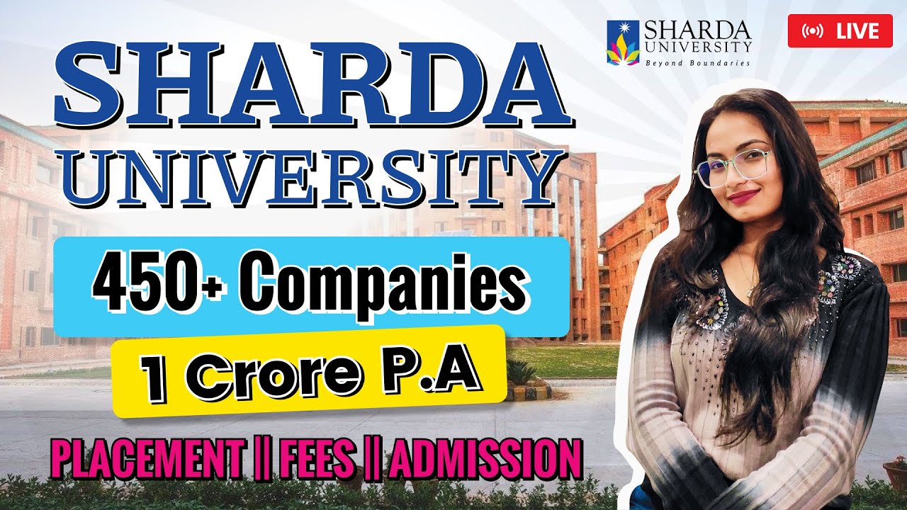 SHARDA University PLACEMENT | SHARDA UNIVERSITY HIGHEST PACKAGES