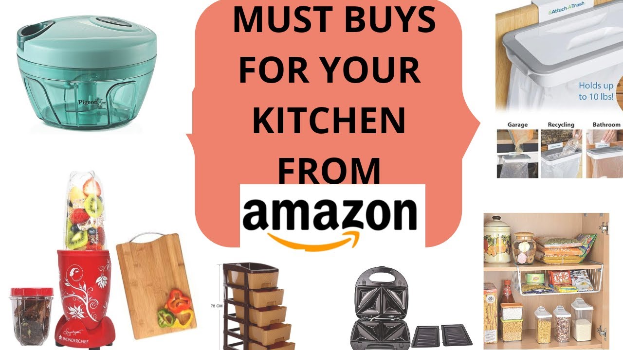MUST BUYS FROM AMAZON FOR YOUR KITCHEN। अपनी रसोई के काम को आसन बनायें इन चीज़ों से