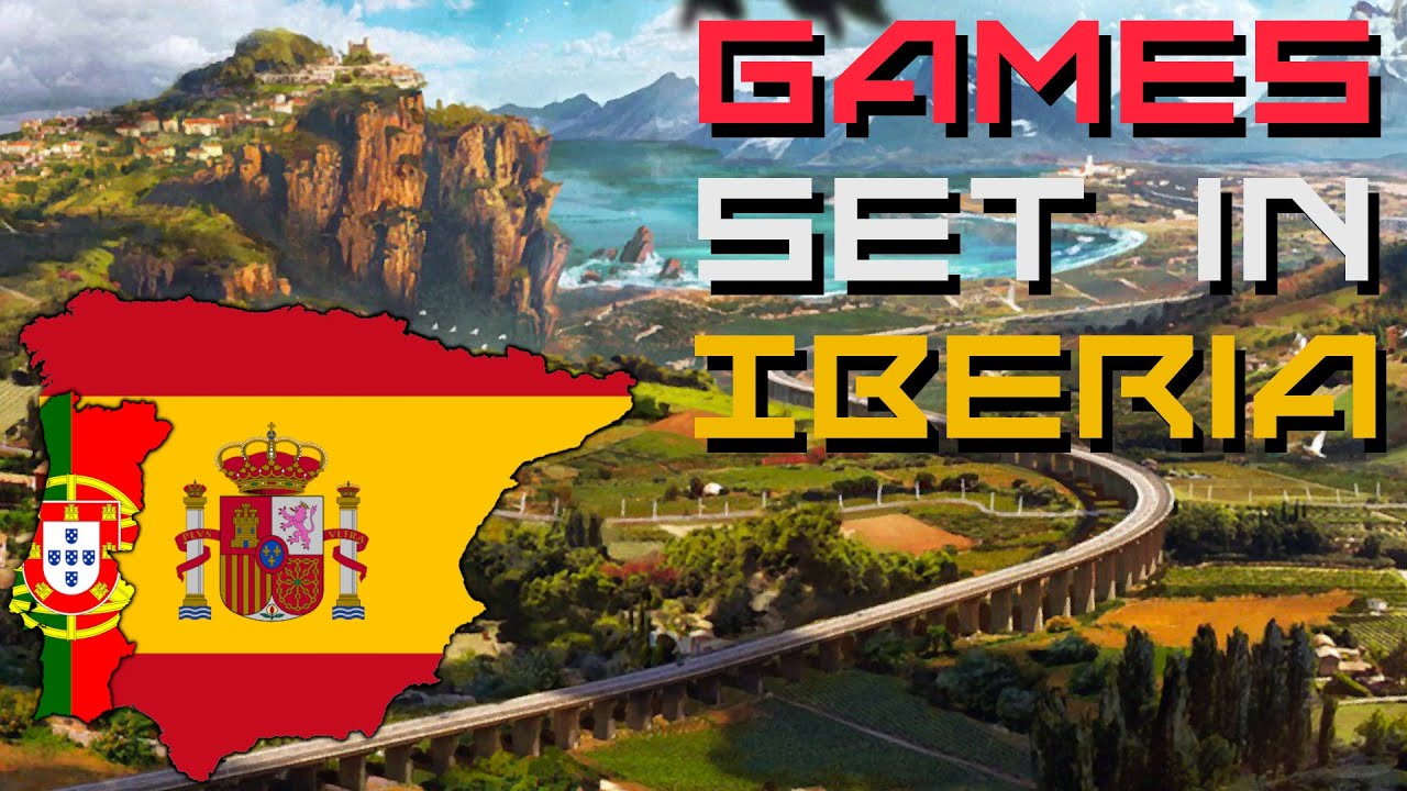 Every Video Game Set in Spain & Portugal!
