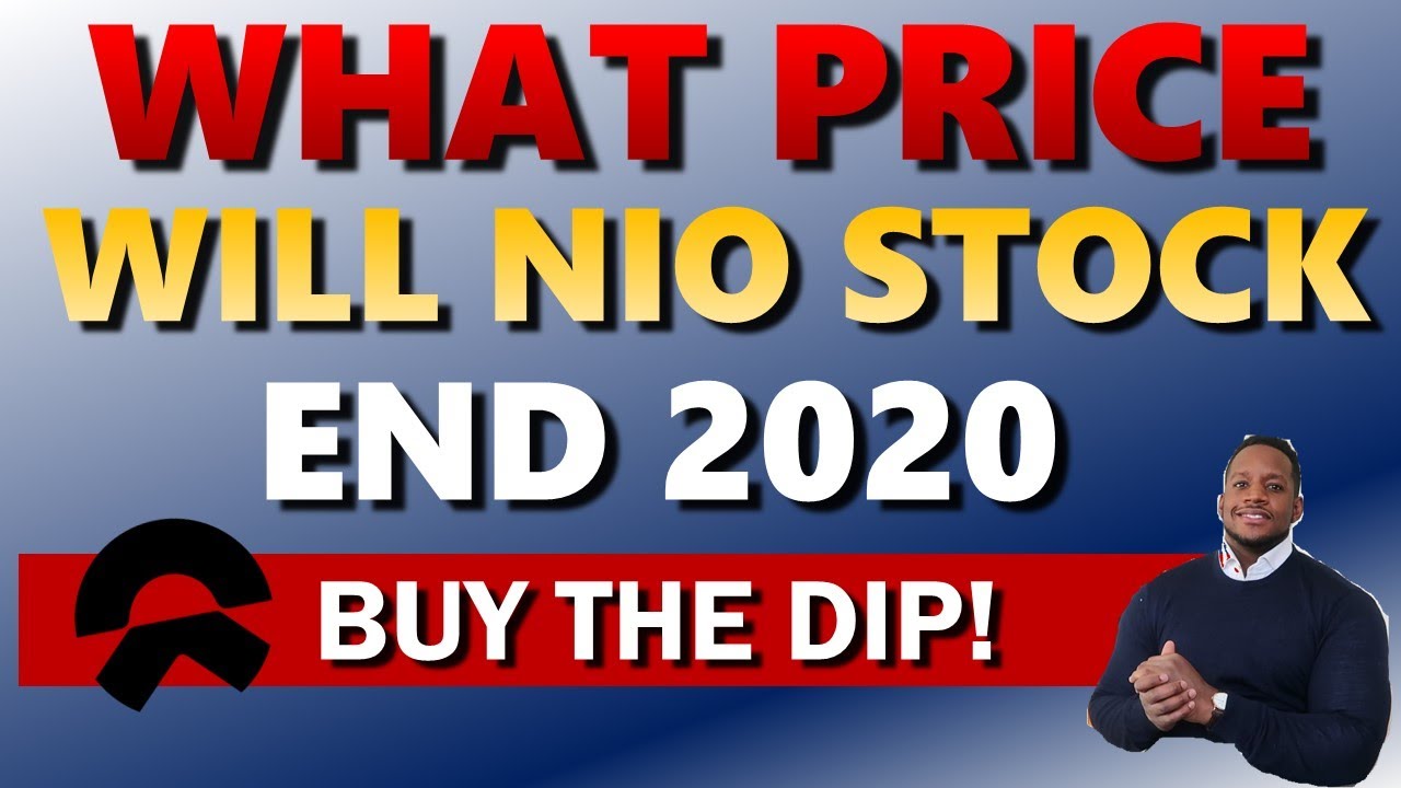 NIO Stock Price Prediction For December 31st 2020 | When NIO Will Breakthrough $60?