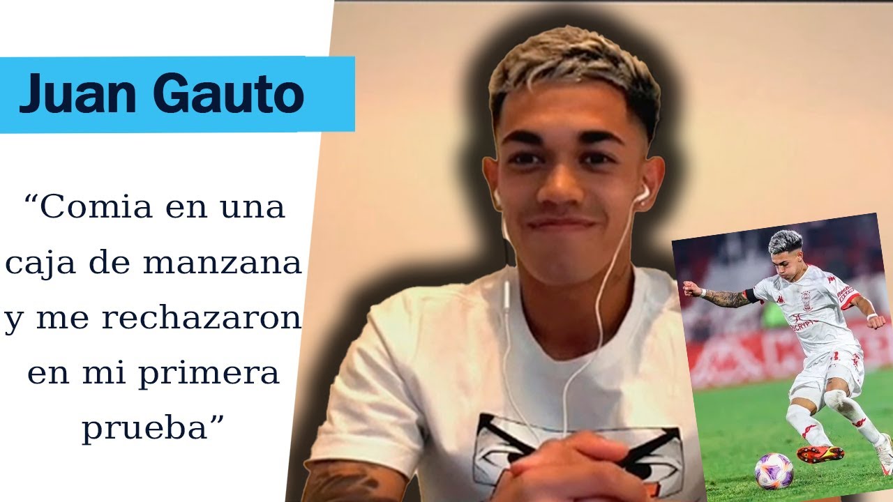 ENTREVISTA a JUAN GAUTO | Su humilde historia y experiencia con Huracan y la Selección Argentina