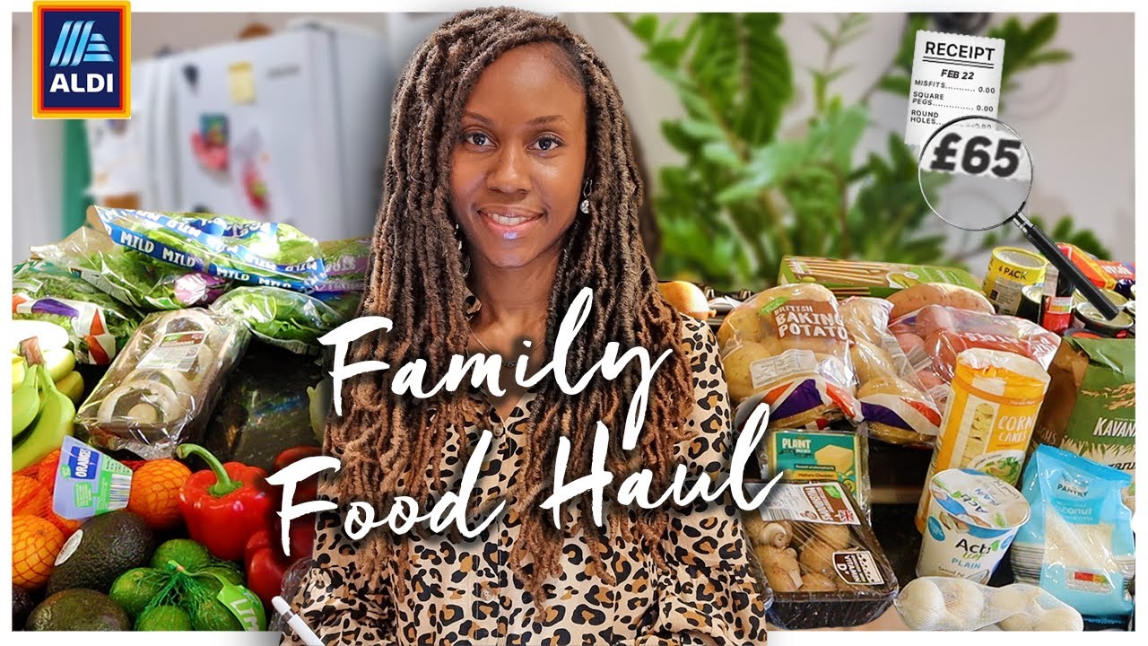 🛒 How We Live Well On &pound;65/Week FOOD BUDGET for 4 (Meal Plan // ALDI HAUL)