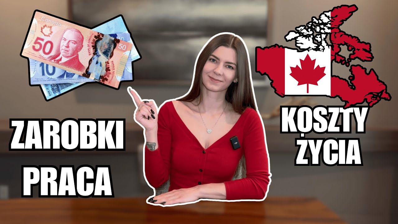 Zarobki w Kanadzie BEZ TABU | Szukanie pracy | Koszty życia
