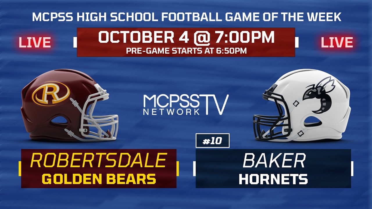 Robertsdale vs Baker - MCPSS Game of the Week 10/4/2024