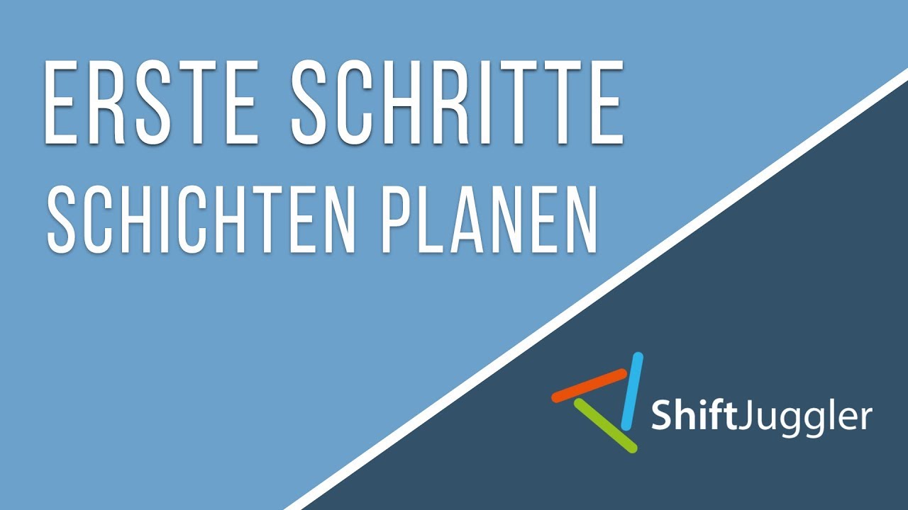 Erste Schritte in ShiftJuggler - Dienstplan-Ansichten erklärt