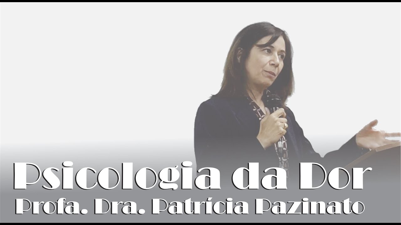 Psicologia da Dor