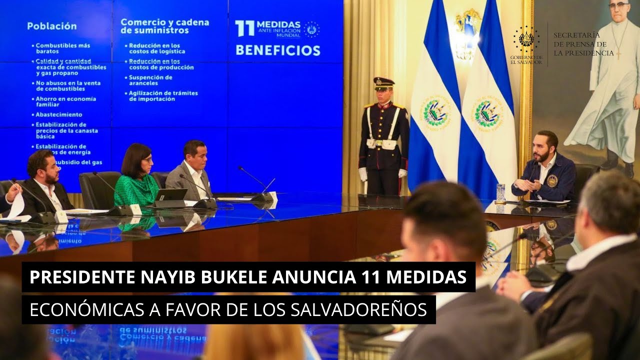 Presidente Nayib Bukele anuncia 11 medidas económicas a favor de los salvadoreños