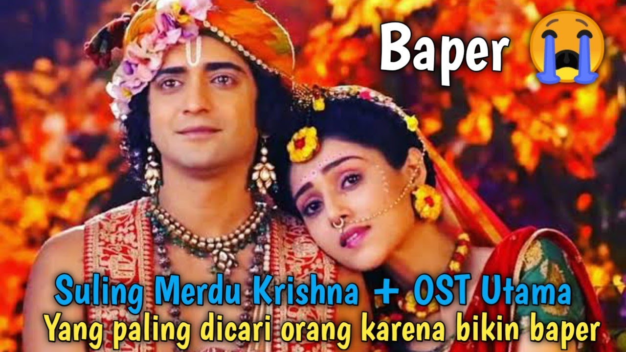 Bikin Nangis 😭 Suling Radha Krishna + Krishna He Vistaar Yadi | Radha Krishna