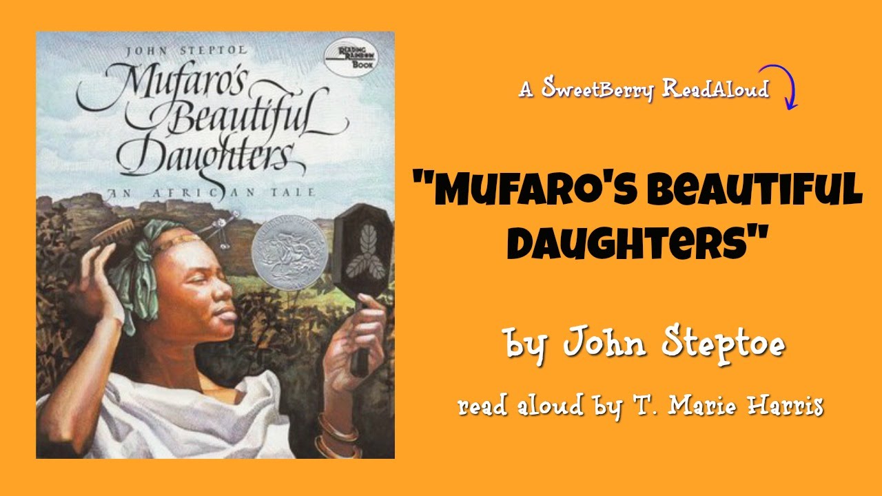 [Read Aloud] Mufaro's Beautiful Daughters