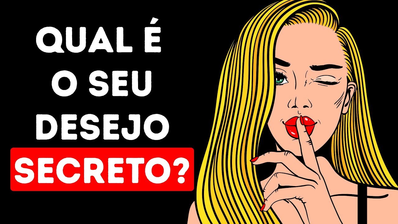 Qual É o Seu Desejo Oculto? Um Verdadeiro Teste de Personalidade
