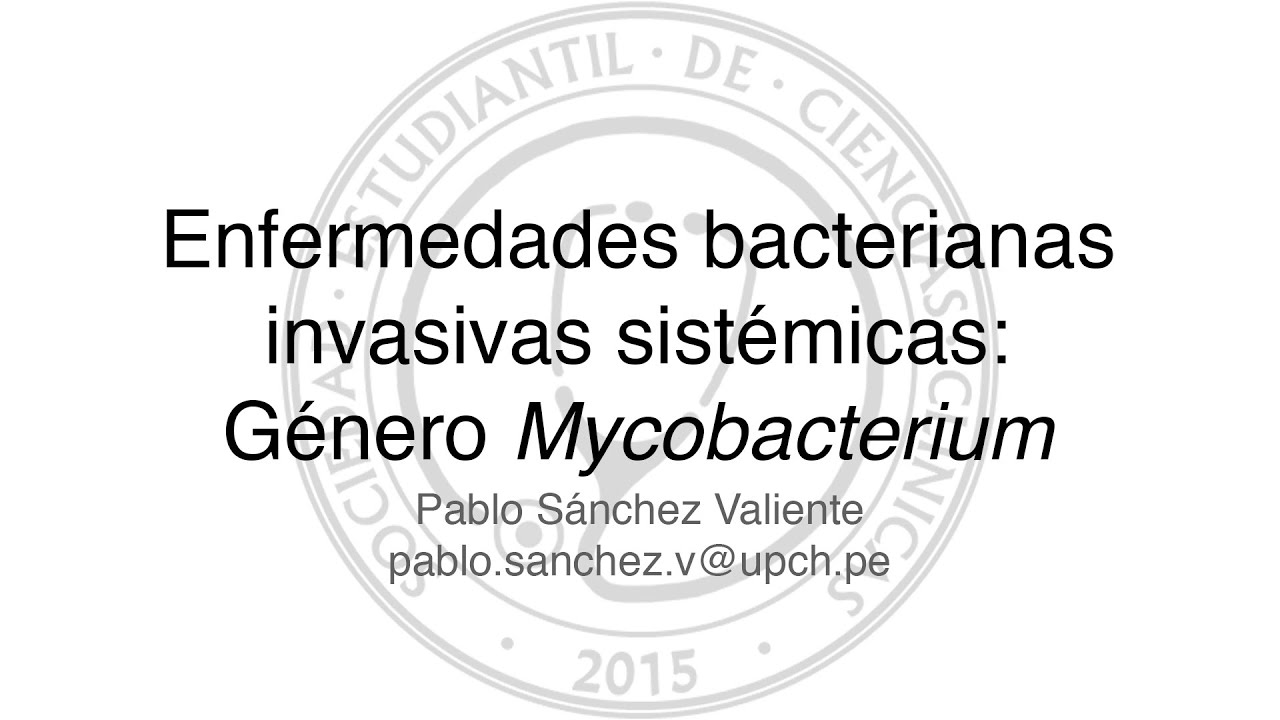 Infecciones bacterianas sistémicas: Mycobacterium