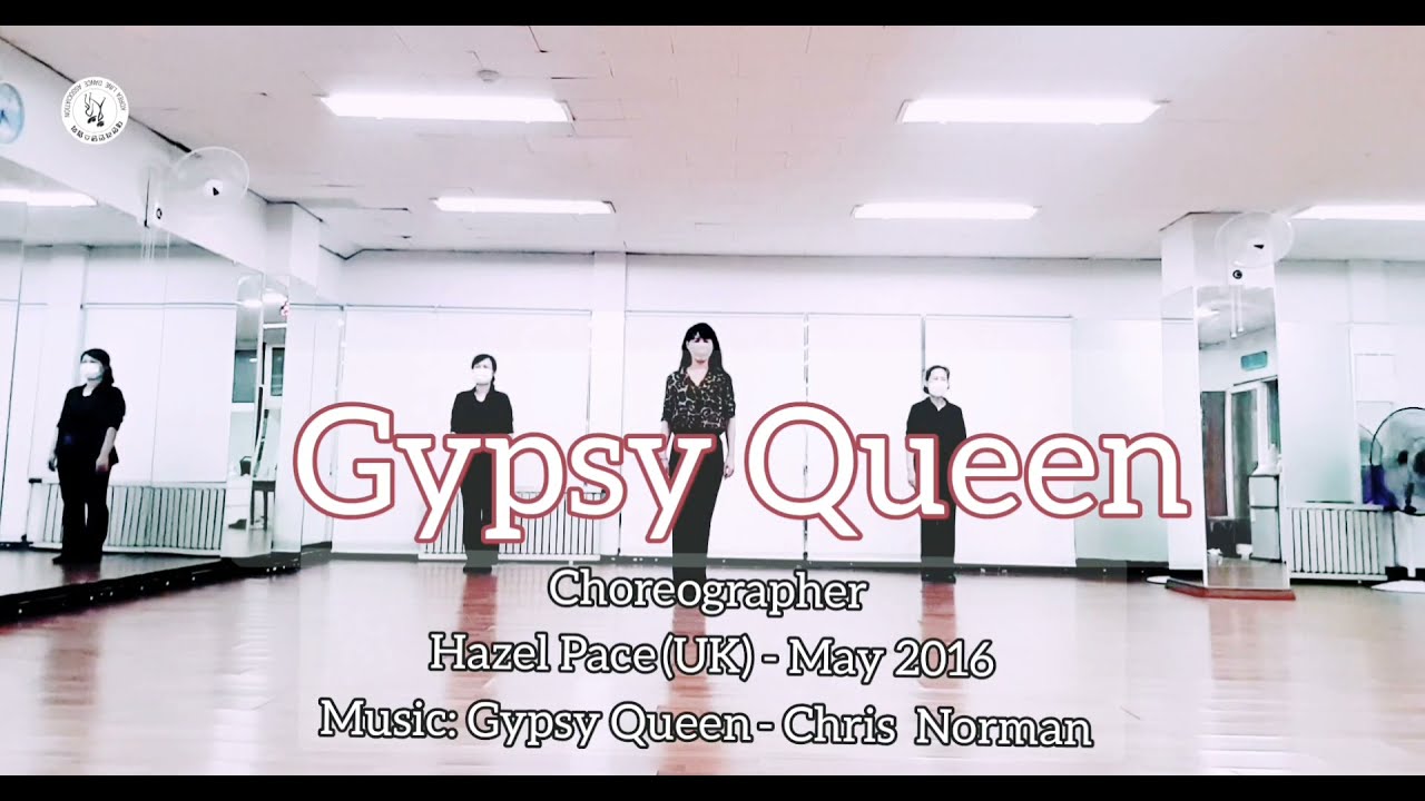 Gypsy Queen - ( 집시 퀸 라인댄스 ) Line  Dance   PLAY  Dance & Count