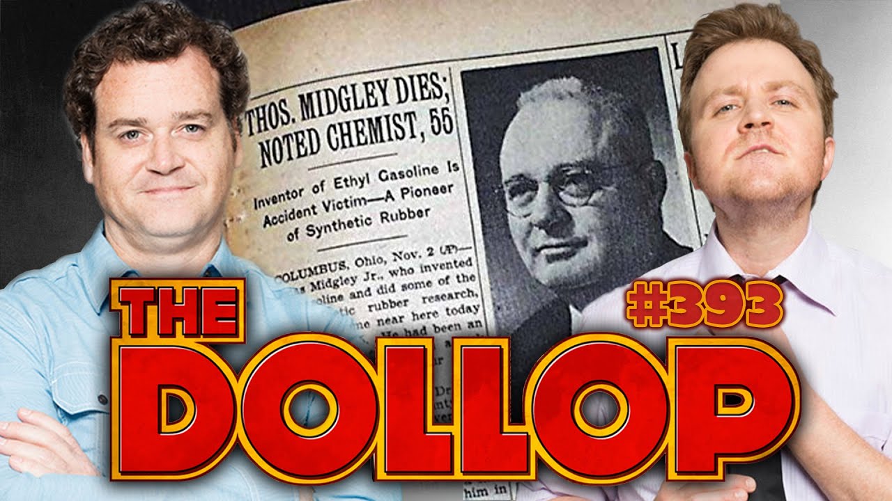 Inventor Thomas Midgley | The Dollop #393