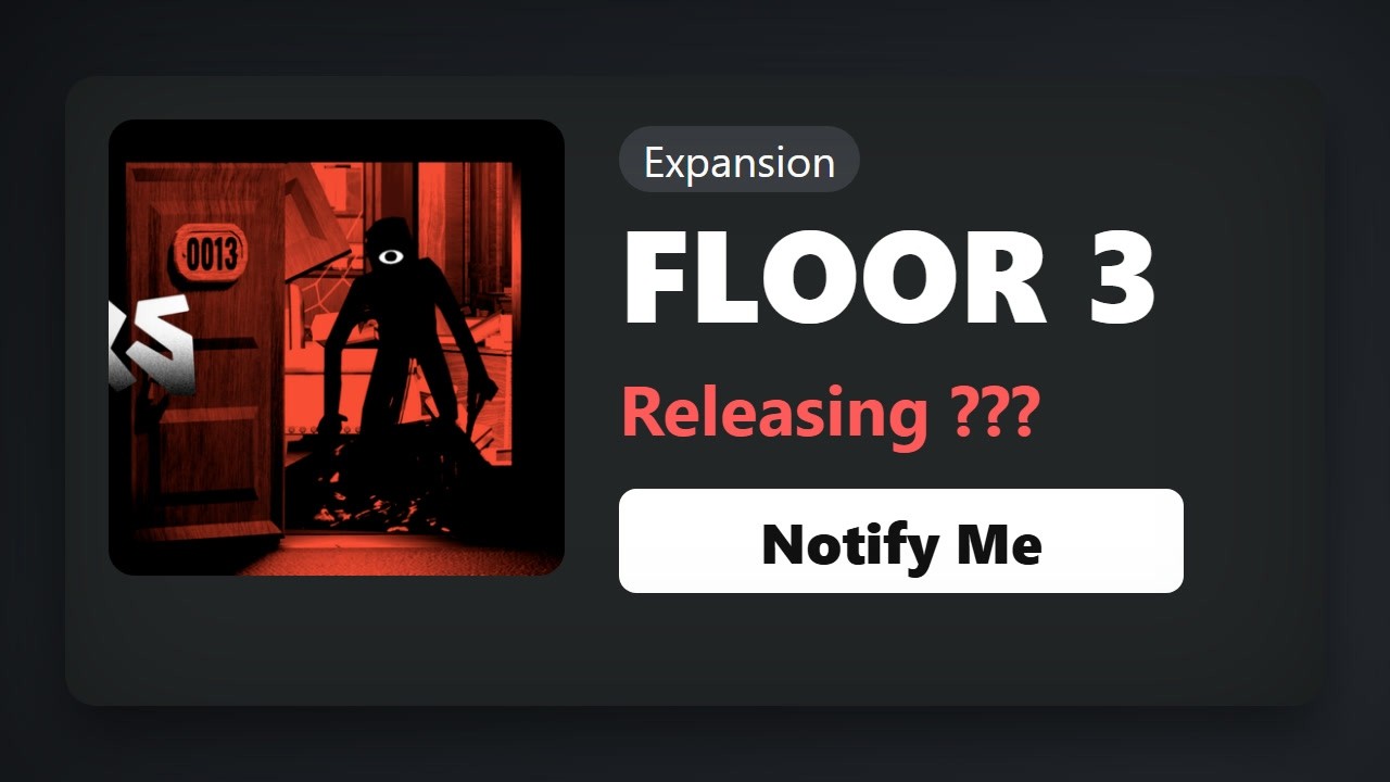 Floor 3 Won&rsquo;t Be the Last. It&rsquo;s Not Even Out.
