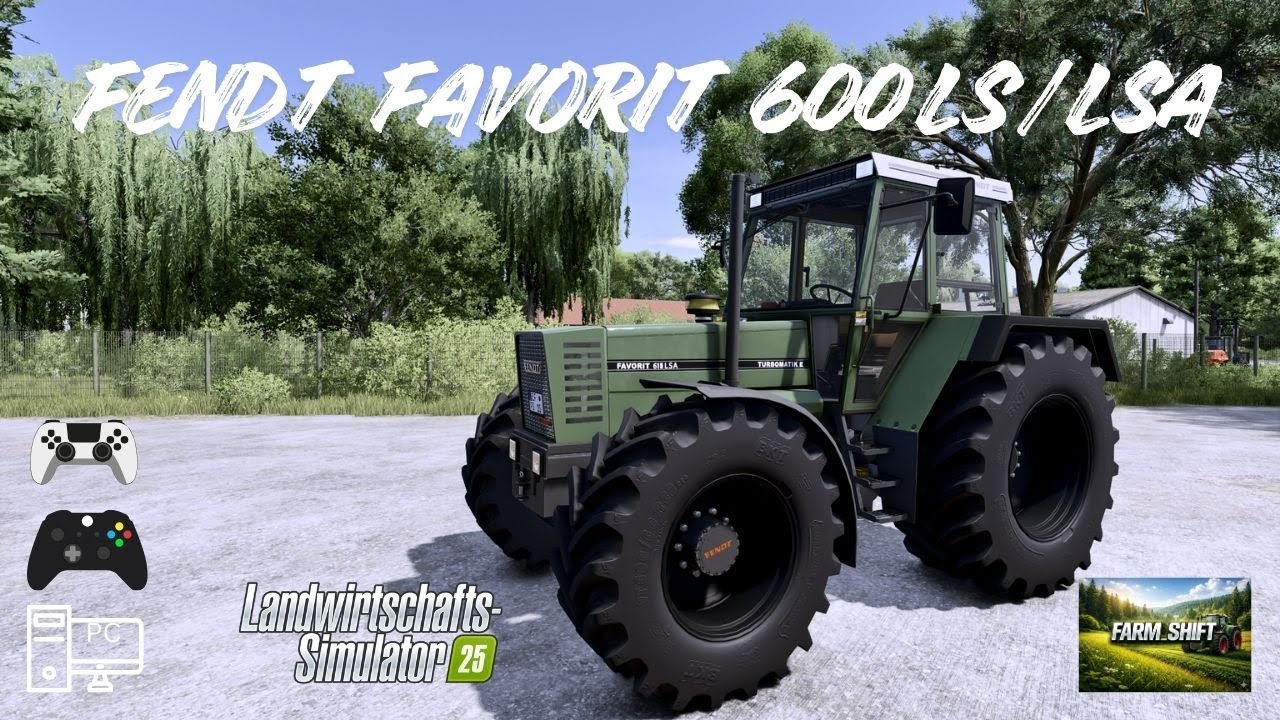 LS25 - Update Fendt Favorit 600 LS/LSA #farmingsimulator #ls25 #fendt #farming #ls25mods