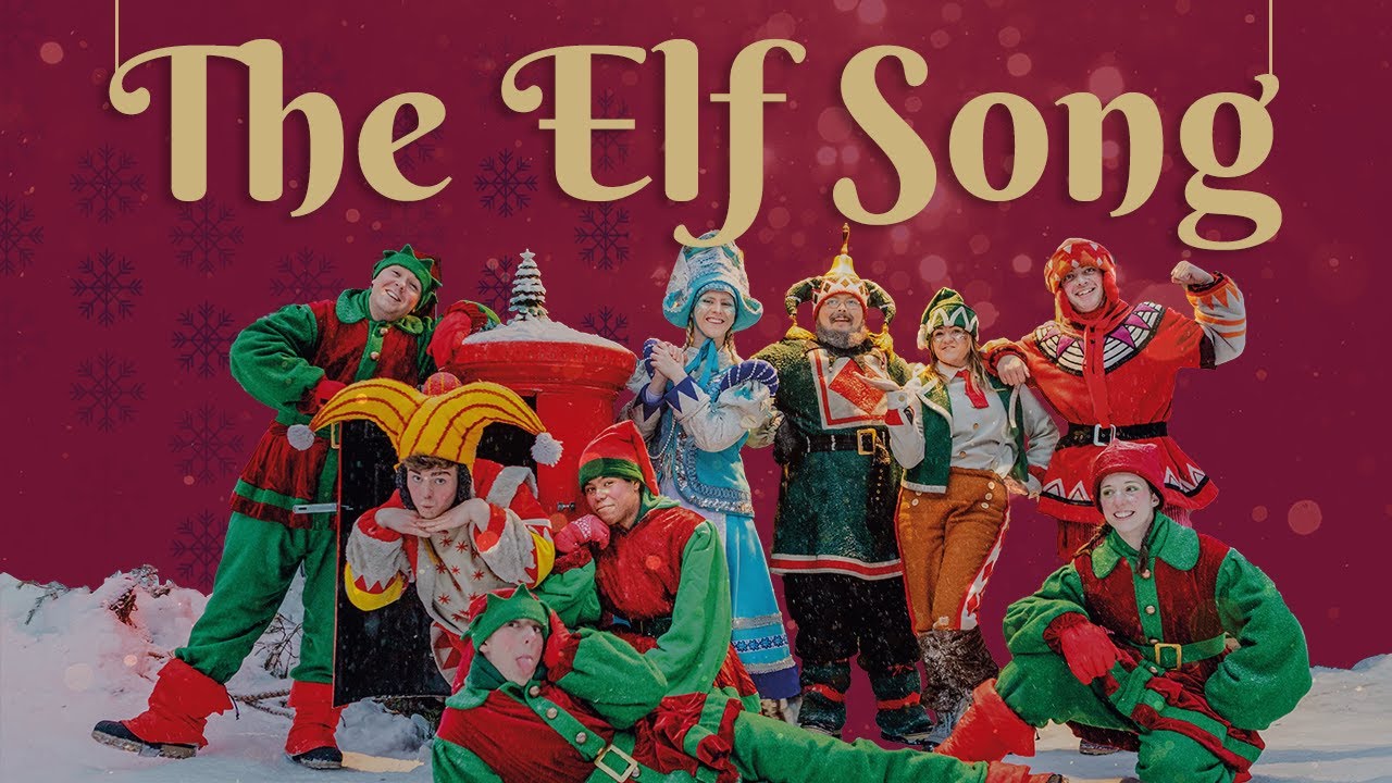 The Elf Song | Join the Search for Santa with Canterbury Travel