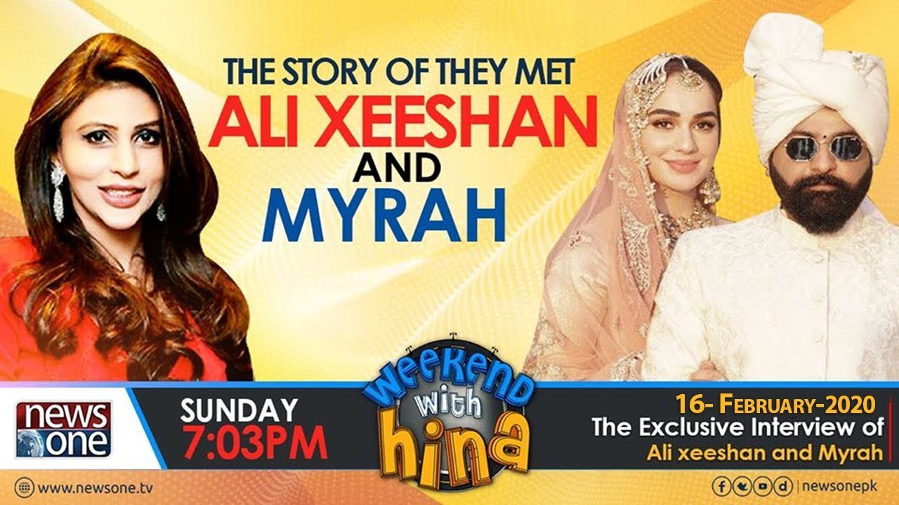 Weekend with Hina | 16-February-2020 | Ali Xeeshan | Myrah |