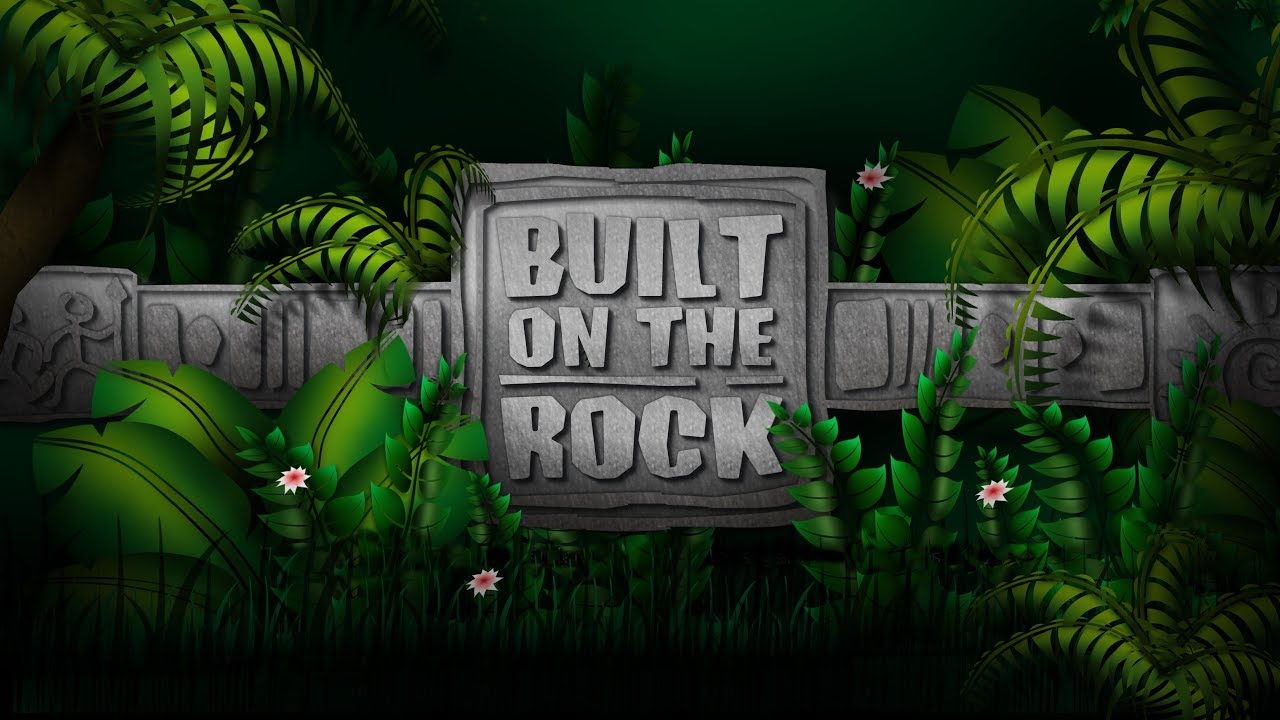 2018 Built on the Rock
