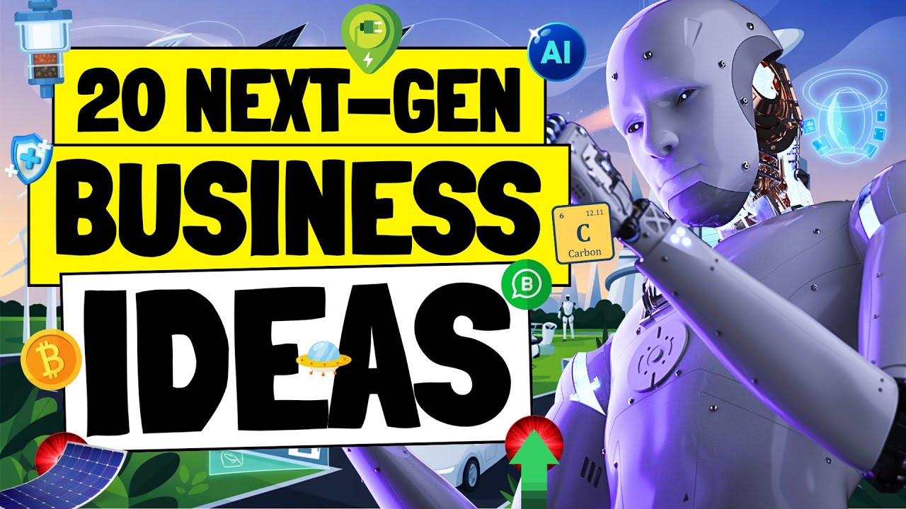 20 Next-Gen Business Ideas to Start a Business