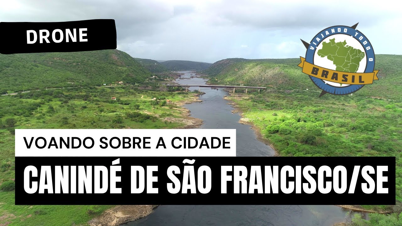 Canindé de São Francisco/SE - Drone - Viajando Todo o Brasil