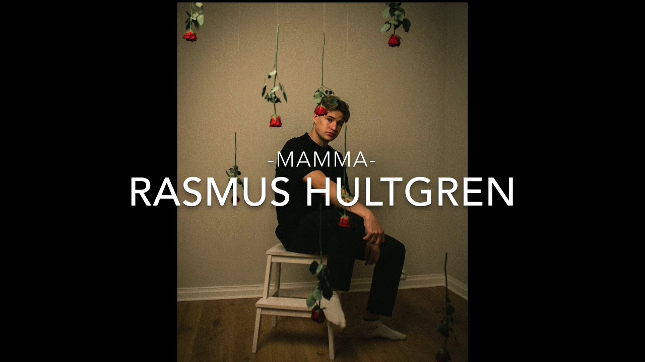 Rasmus Hultgren - MAMMA