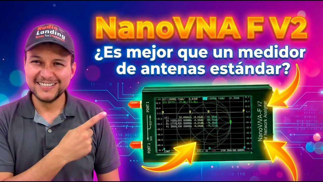 NanoVNA F V2 Sus 5 mejores mediciones y los 5 errores al usarlo