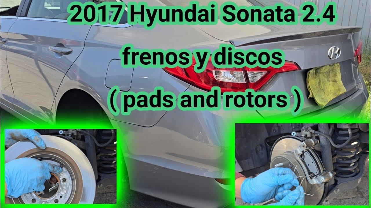 2015-2019 Hyundai Sonata, kia optima como cambiar frenos y discos traseros ( rear pads and rotors )