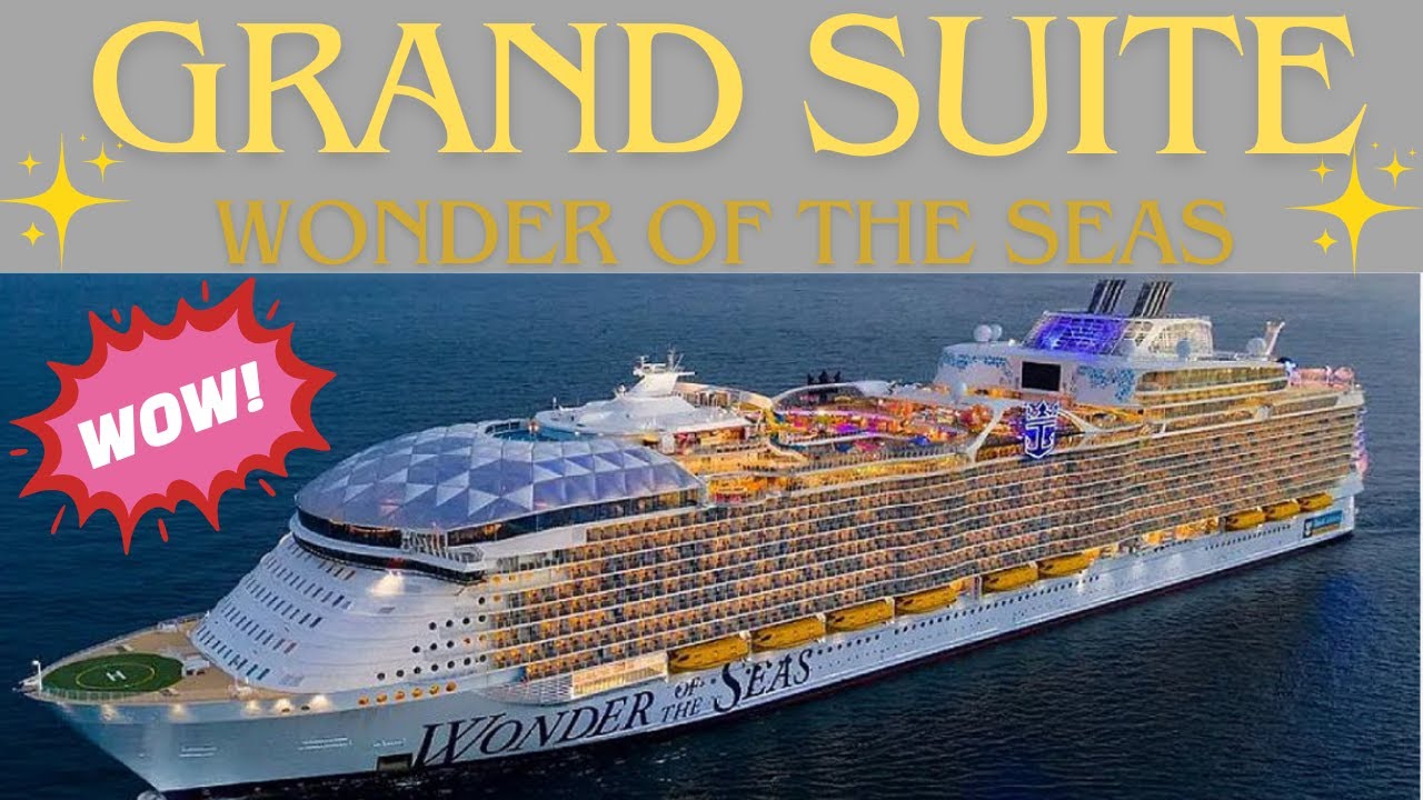 Our Grand Suite Tour on Wonder of the Seas! 🚢✨