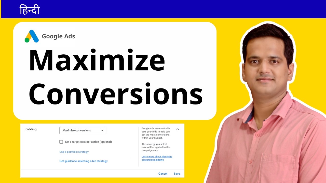 Maximize Conversions Google Ads: The Complete Guide (Hindi)
