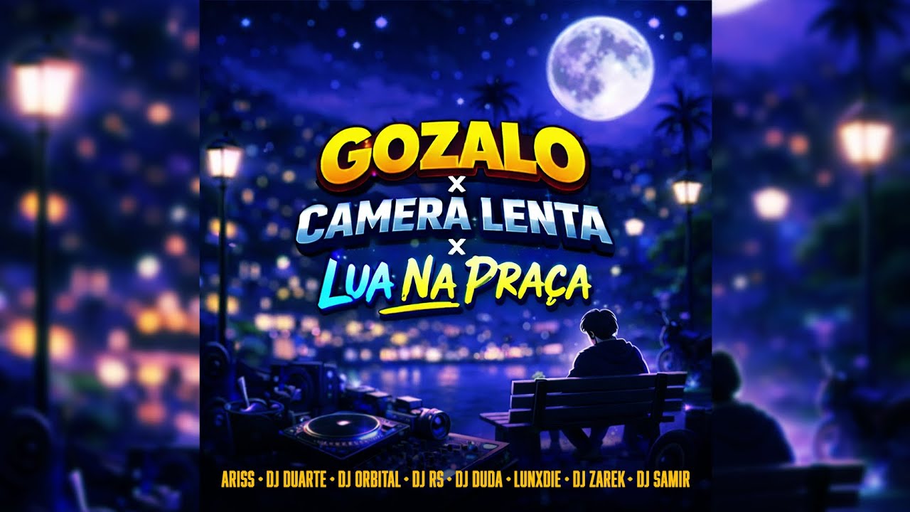GOZALO X CAMERA LENTA X LUA NA PRAÇA | Visualizer