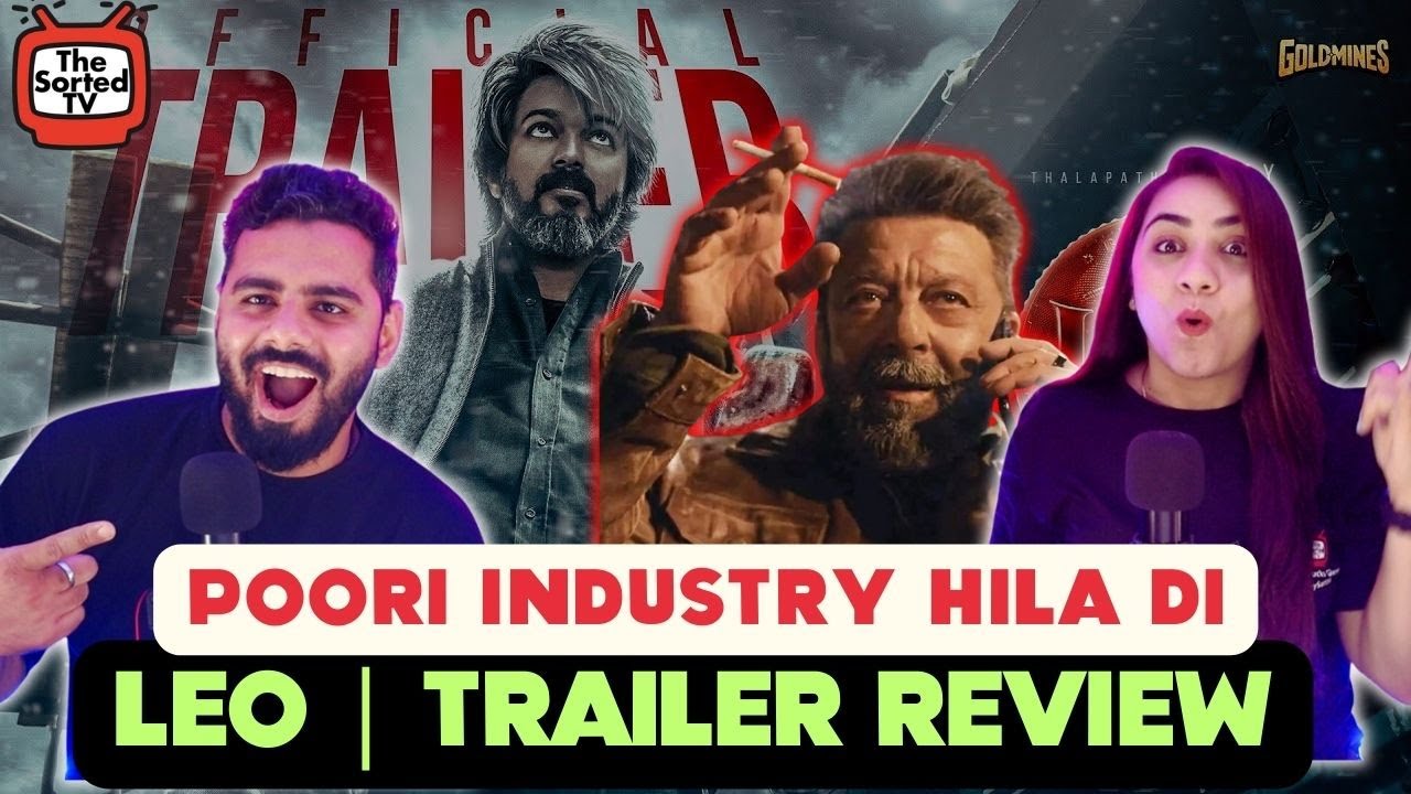 LEO - Official Trailer  | Delhi Couple Reviews