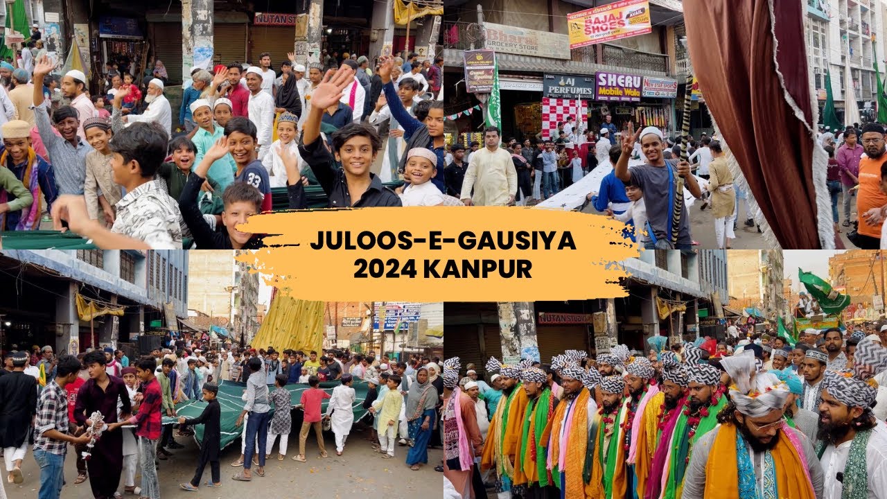 Juloos-e-Gausiya 2024 Kanpur Rupam ❤️