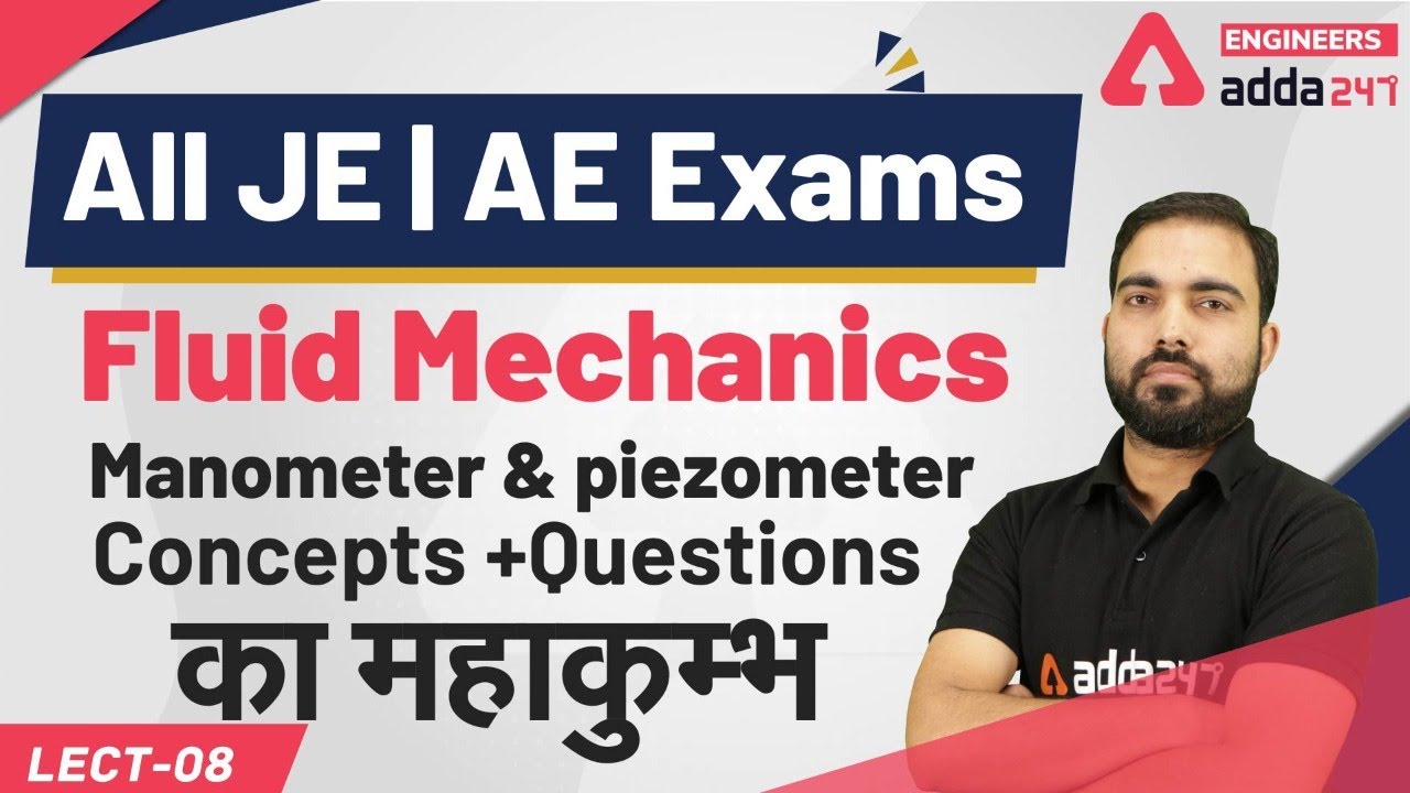 Civil engineering | Fluid mechanics    Manometer  &  piezometer Concepts +Questions | Lect-8