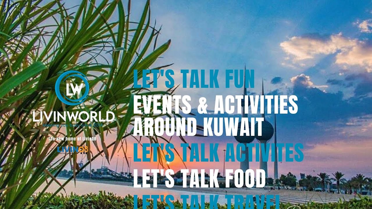 Whats on This Week in Kuwait: 5th July 2020