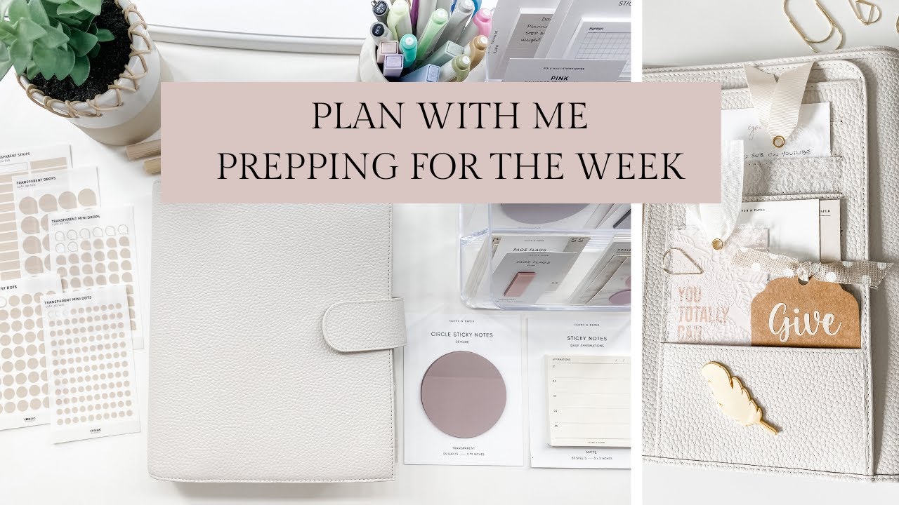 Plan with me | Prepping for the week Step by Step with some of my Favorite Inserts
