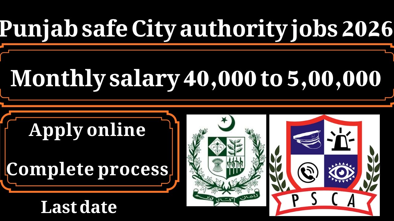 Punjab safe City authority new jobs 2026 | how to apply online | Jobs in Pakistan