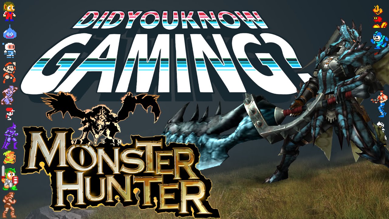 Monster Hunter - Did You Know Gaming? Feat. ProJared