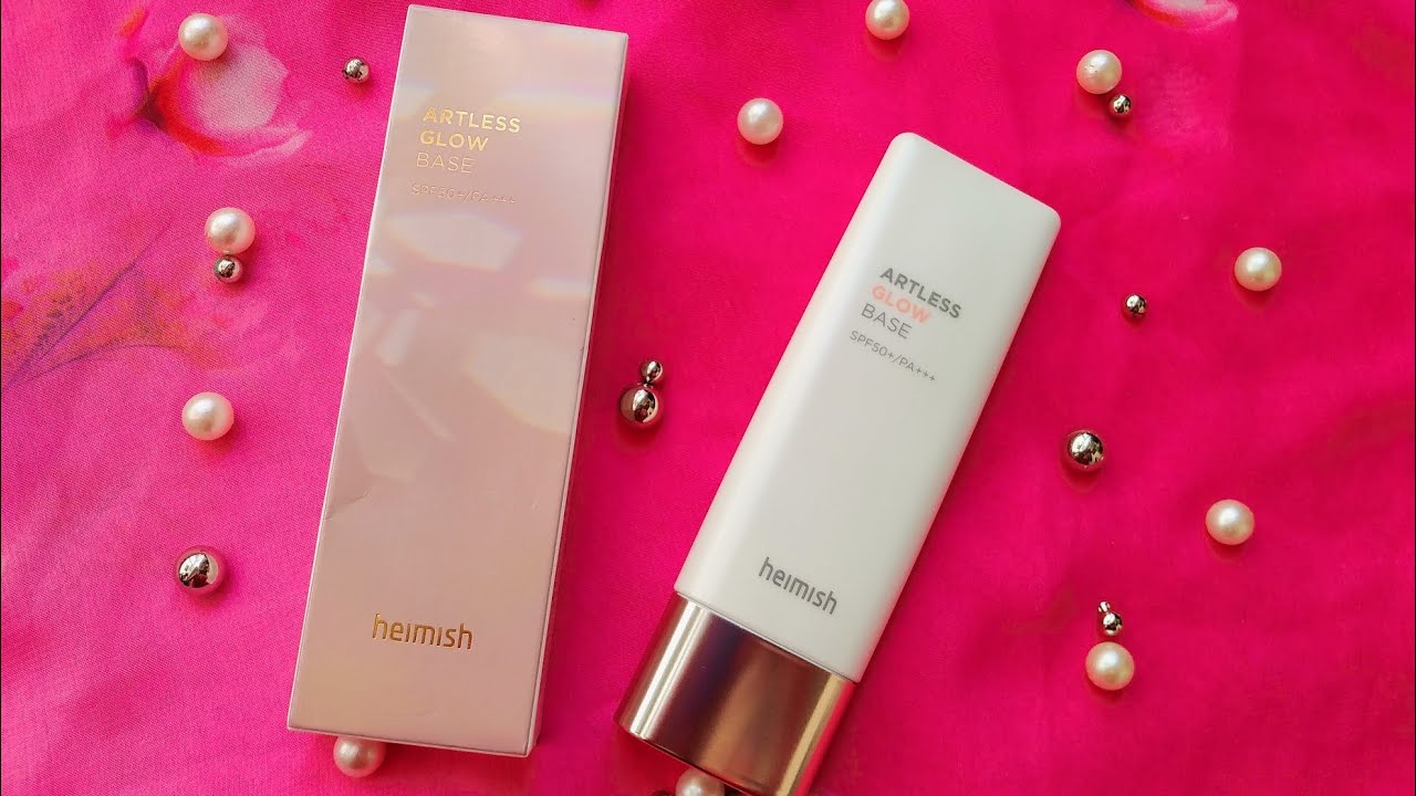 Collaboration | Heimish | Artless Glow Base SPF 50 +/PA +++ |Review |SkinCareByNishat