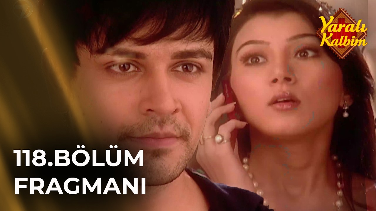 Yaralı Kalbim (Geet) Hint Dizisi 118. B&ouml;l&uuml;m Fragmanı