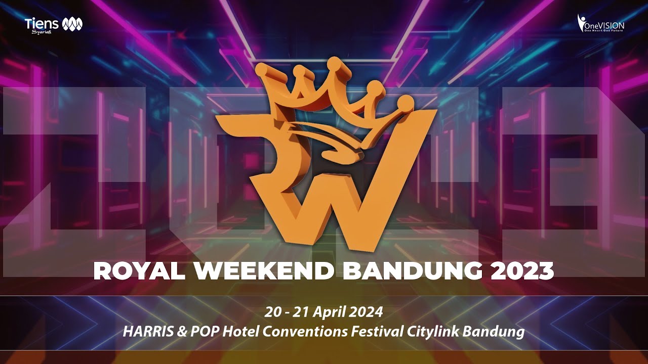 ROYAL WEEKEND BANDUNG 20 - 21 APRIL 2024