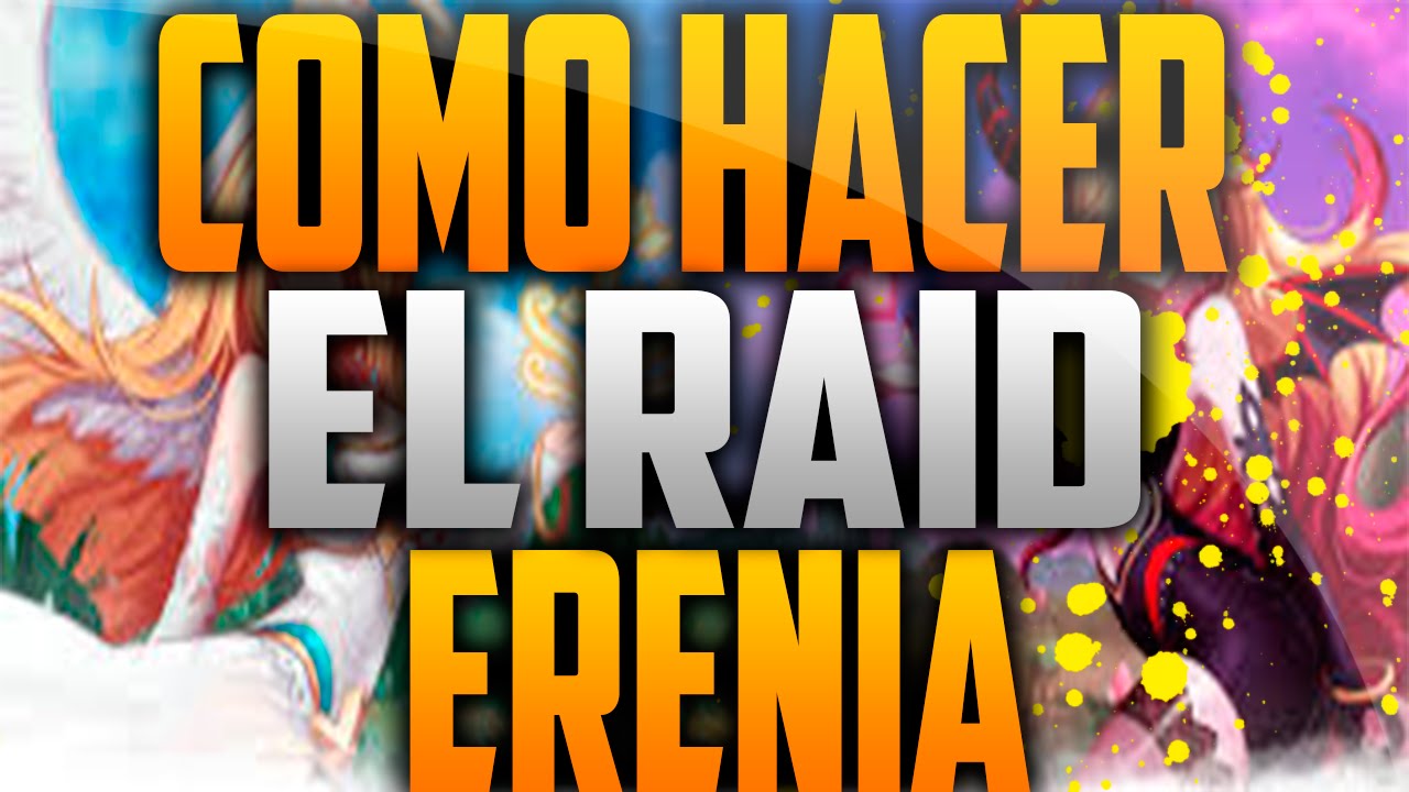 NosTale | RAID ERENIA CÓMO HACERLO